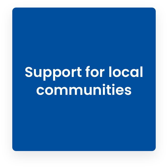 Support for local communities